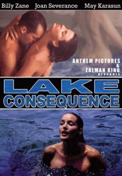Lake consequence - Un uomo e due donne (1993)
