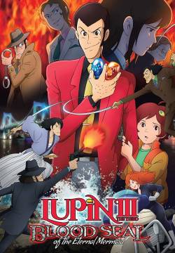 Lupin III: Il Sigillo di Sangue, la Sirena dell'Eternità (2011)