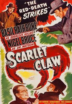 The Scarlet Claw - Sherlock Holmes e l'artiglio scarlatto (1944)