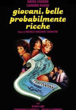 Giovani, belle... probabilmente ricche (1982)