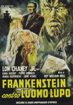 Frankenstein Meets the Wolf Man - Frankenstein contro l'uomo lupo (1943)
