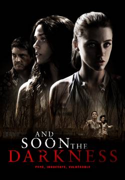 And Soon the Darkness (2010)