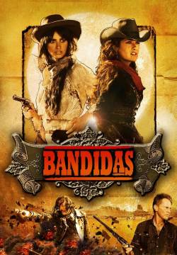 Bandidas (2006)