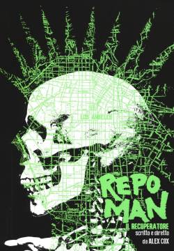 Repo Man: Il Recuperatore (1984)