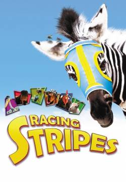 Racing Stripes - Striscia, una zebra alla riscossa (2005)