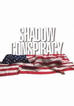 Shadow Conspiracy - Programma segreto (1997)