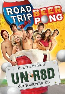 Road Trip 2: Beer Pong (2009)