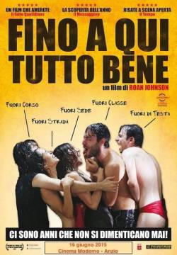 Fino a qui tutto bene (2015)