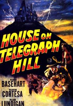The House on Telegraph Hill - Ho paura di lui (1951)
