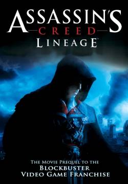 Assassin's Creed: Lineage (2009)