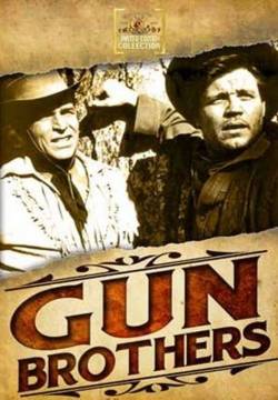 Gun Brothers - Due pistole per due fratelli (1956)