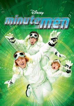 Minutemen - Gli esploratori del tempo (2008)