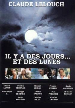 Il y a des jours... et des lunes - Ci sono dei giorni... e delle lune (1990)